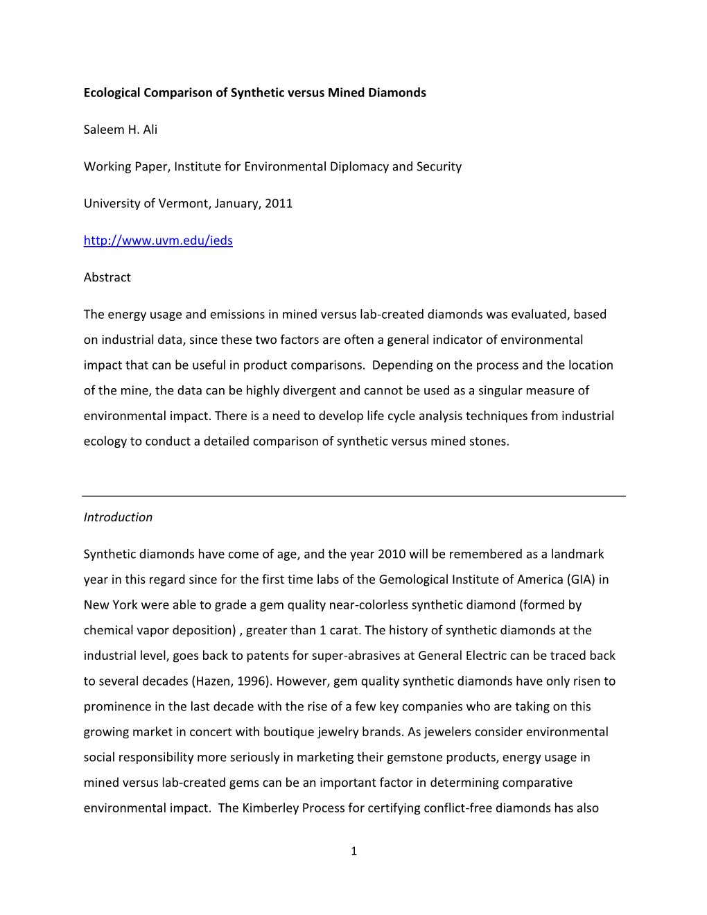 Ecological Comparison of Synthetic Versus Mined Diamonds