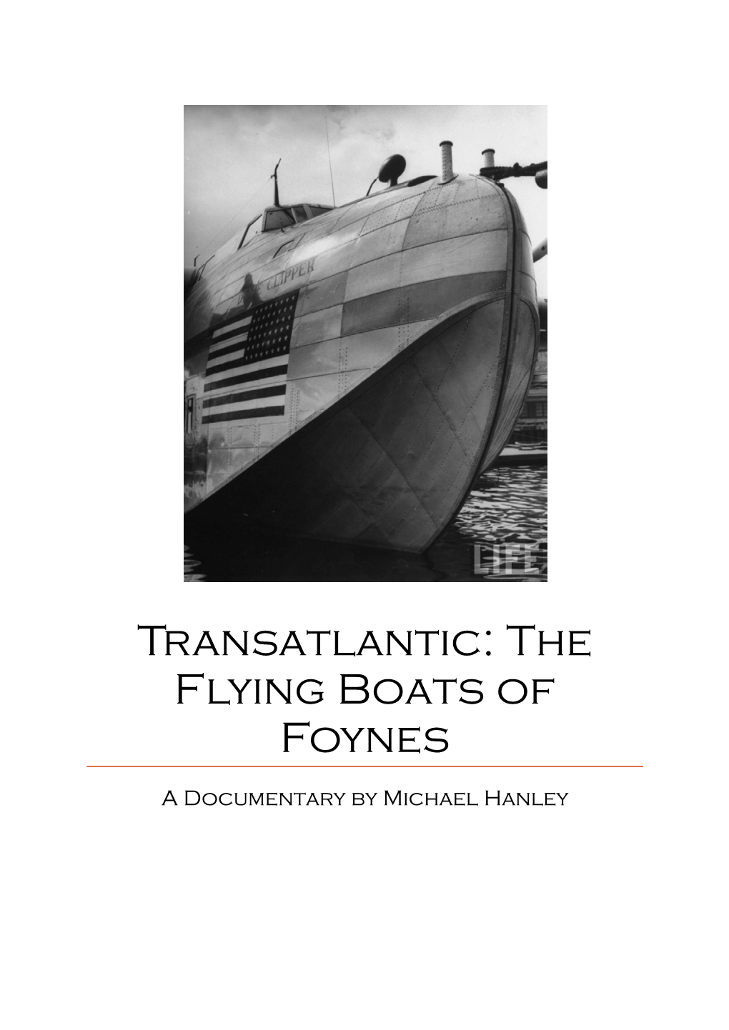 Transatlantic: the Flying Boats of Foynes
