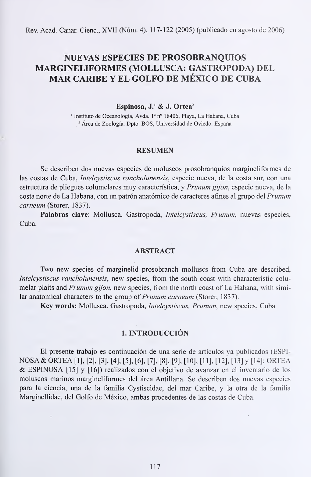 Nuevas Especies De Prosobranquios Margineliformes (Mollusca: Gastropoda) Del Mar Caribe Y El Golfo De Mexico De Cuba