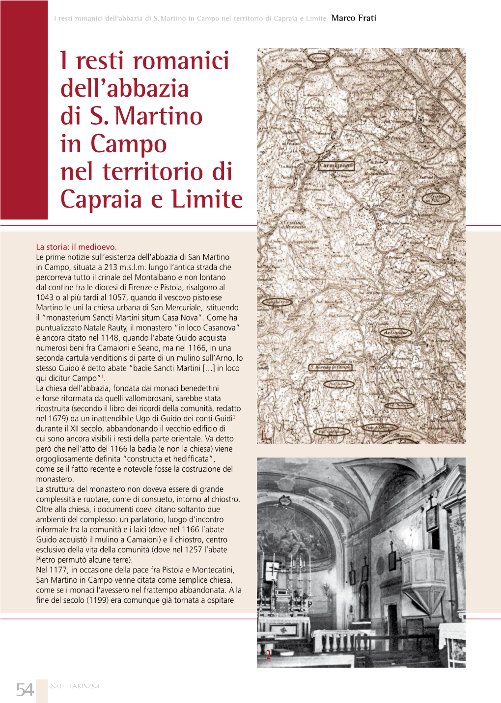 I Resti Romanici Dell'abbazia Di S. Martino in Campo Nel Territorio Di