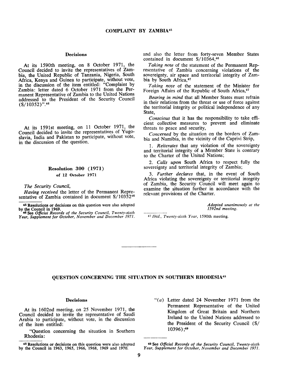 COMPLAINT by ZAMBIA 411 at Its 1590Th Meeting, on 8 October 1971