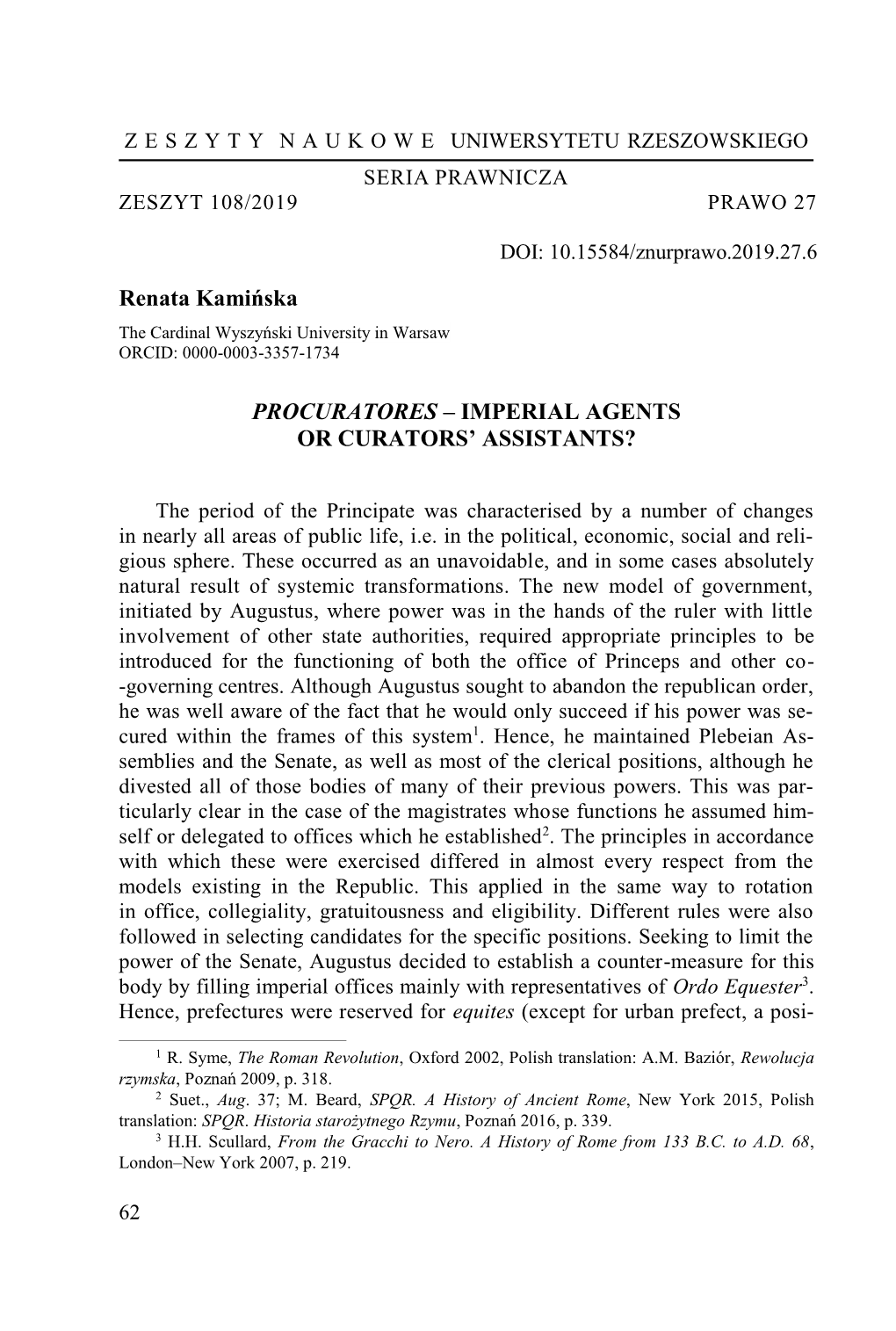 Renata Kamińska PROCURATORES – IMPERIAL AGENTS OR