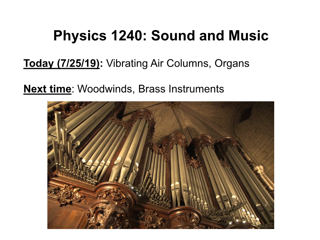 Physics 1240: Sound and Music