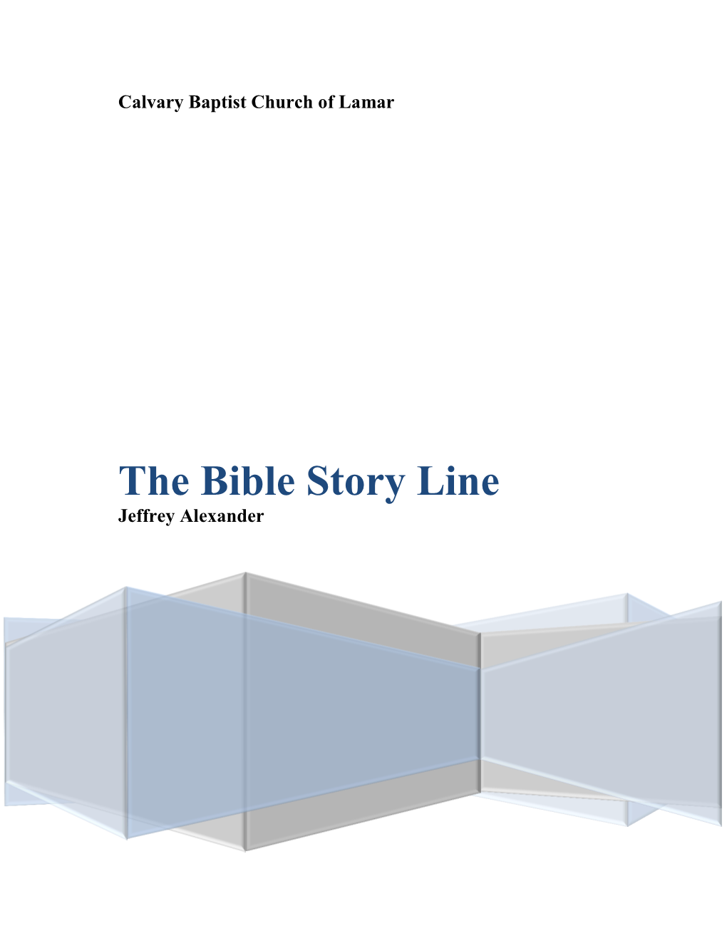 The Bible Story Line Jeffrey Alexander