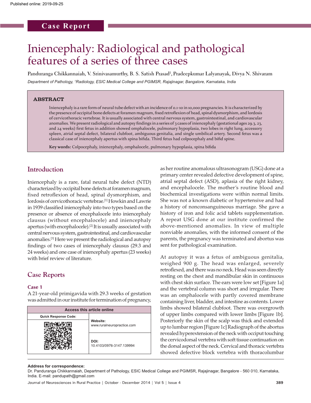 Iniencephaly: Radiological and Pathological Features of a Series of Three Cases Panduranga Chikkannaiah, V