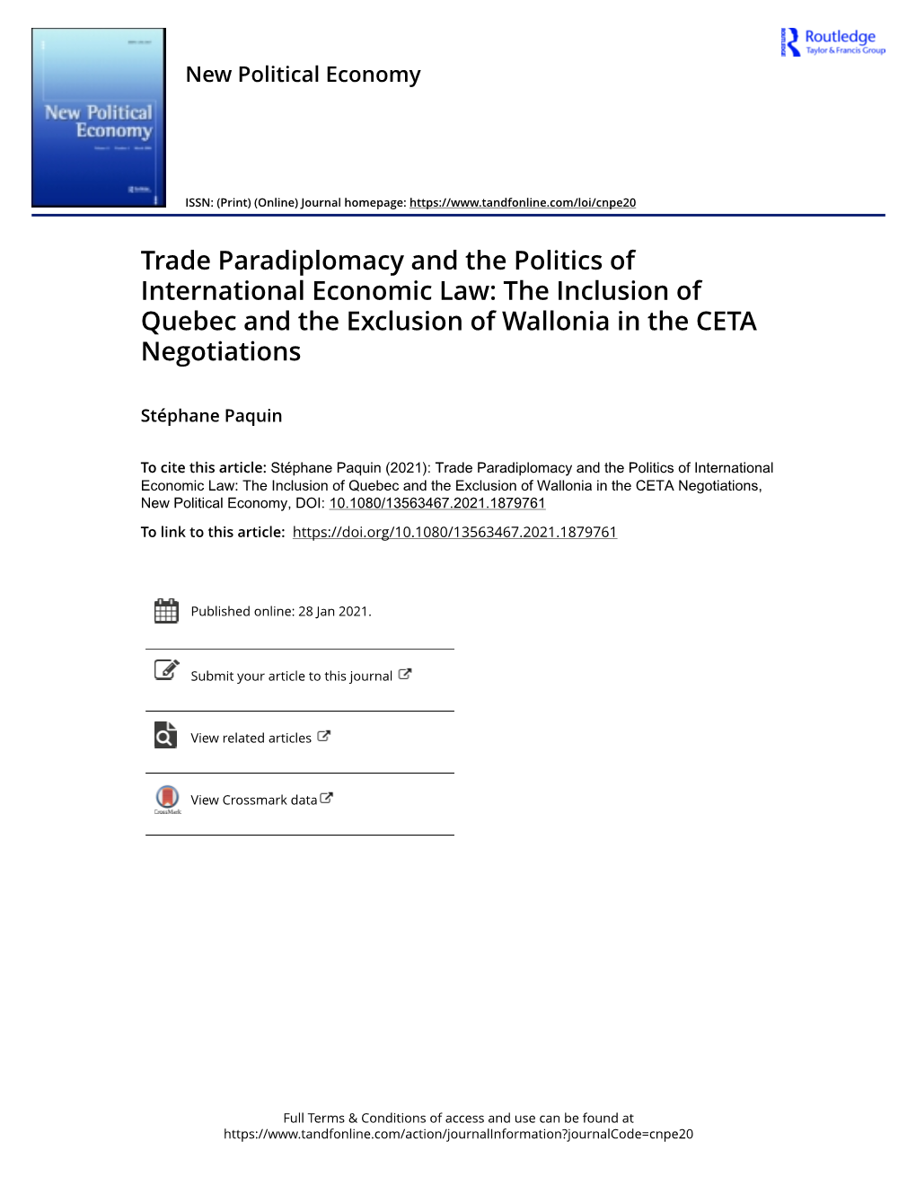 Trade Paradiplomacy and the Politics of International Economic Law: the Inclusion of Quebec and the Exclusion of Wallonia in the CETA Negotiations