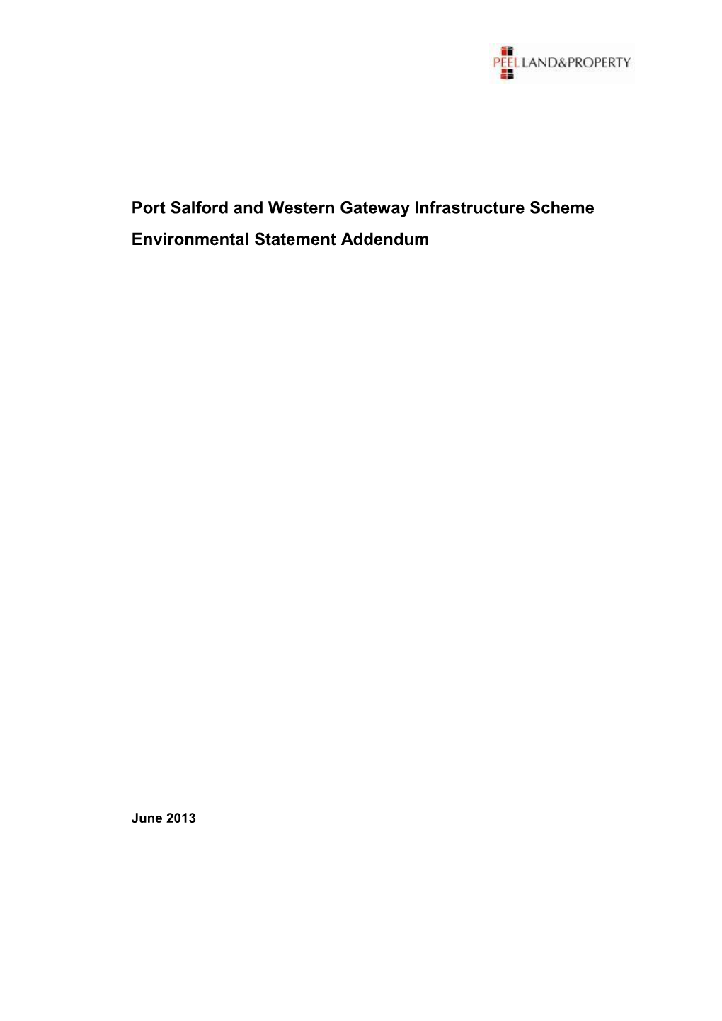 Port Salford and Western Gateway Infrastructure Scheme Environmental Statement Addendum