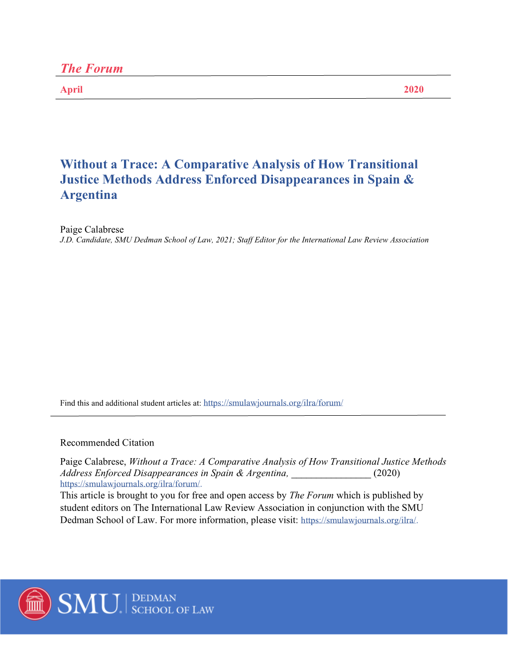 A Comparative Analysis of How Transitional Justice Methods Address Enforced Disappearances in Spain & Argentina