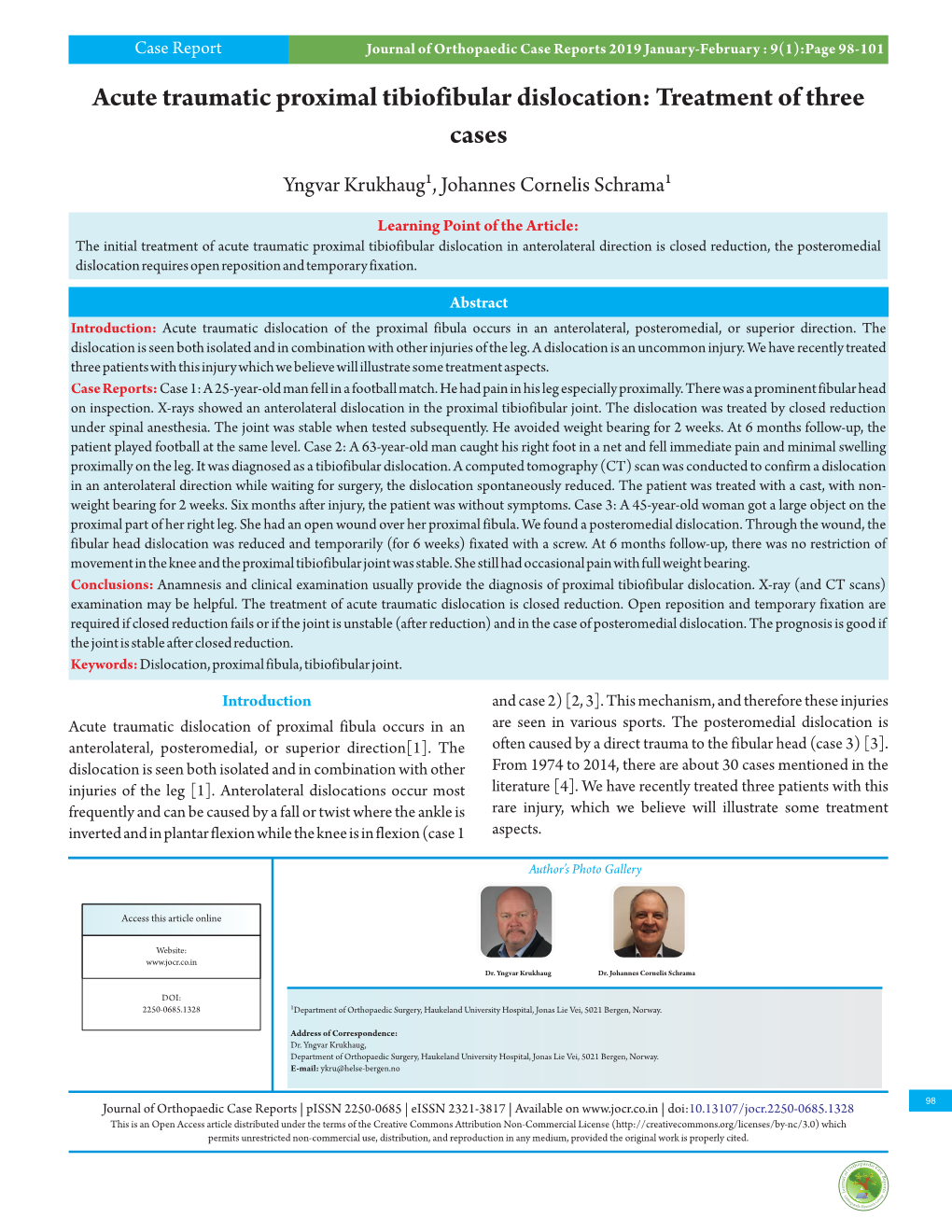 Acute Traumatic Proximal Tibiofibular Dislocation: Treatment of Three Cases