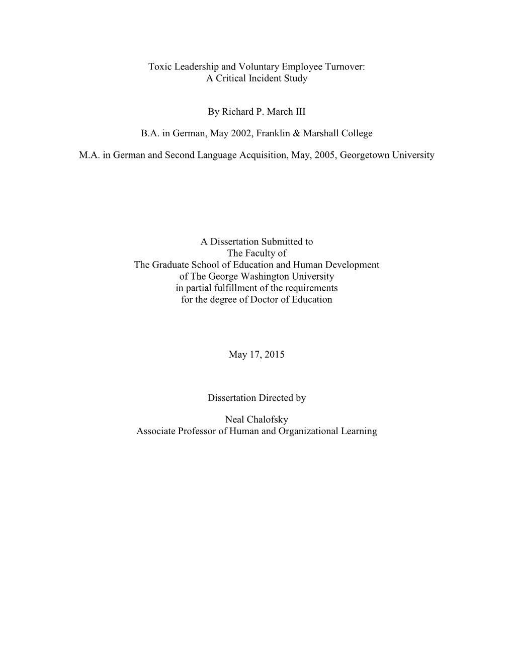 Toxic Leadership and Voluntary Employee Turnover: a Critical Incident Study