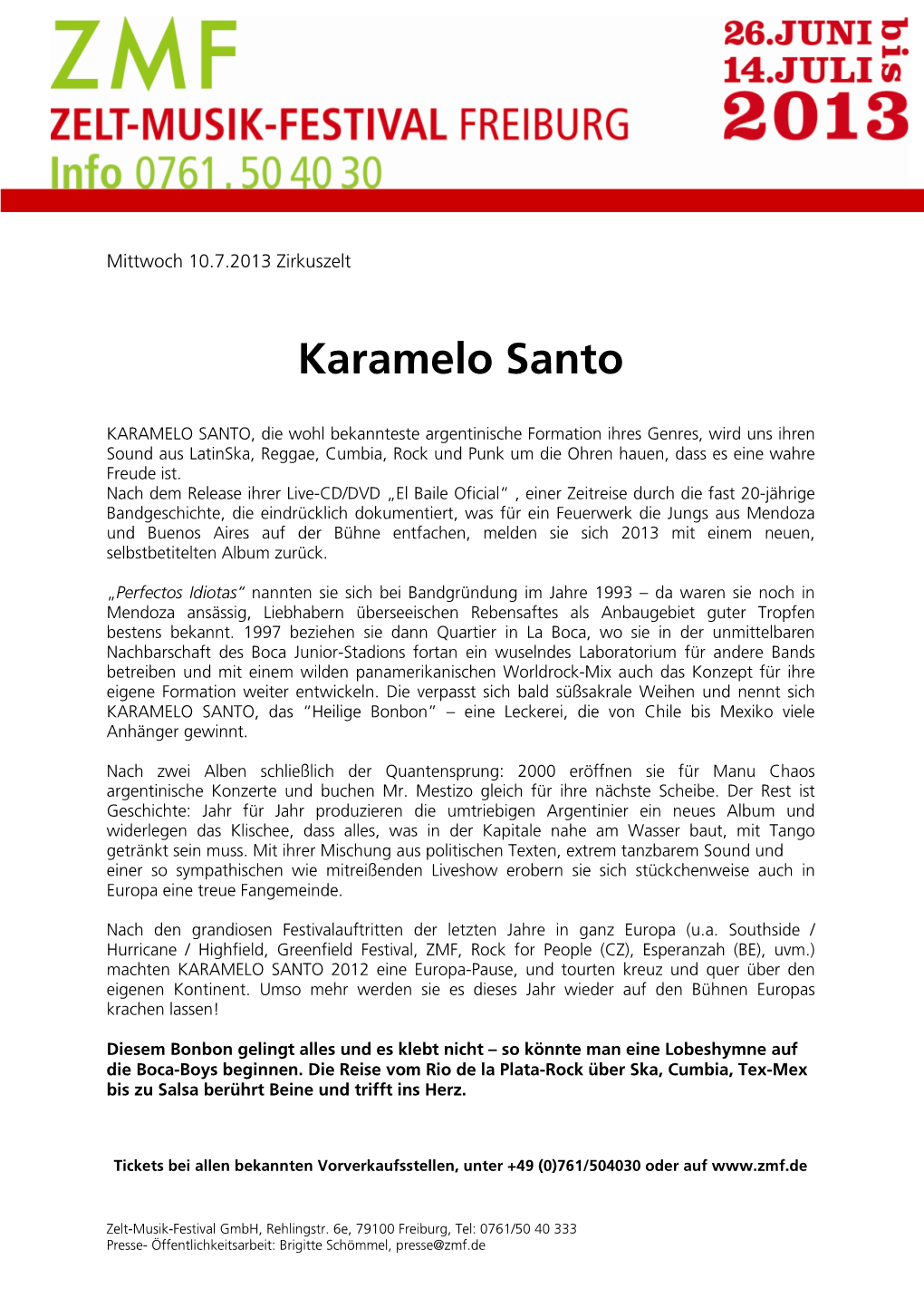 Karamelo Santo ZMF Pressetext