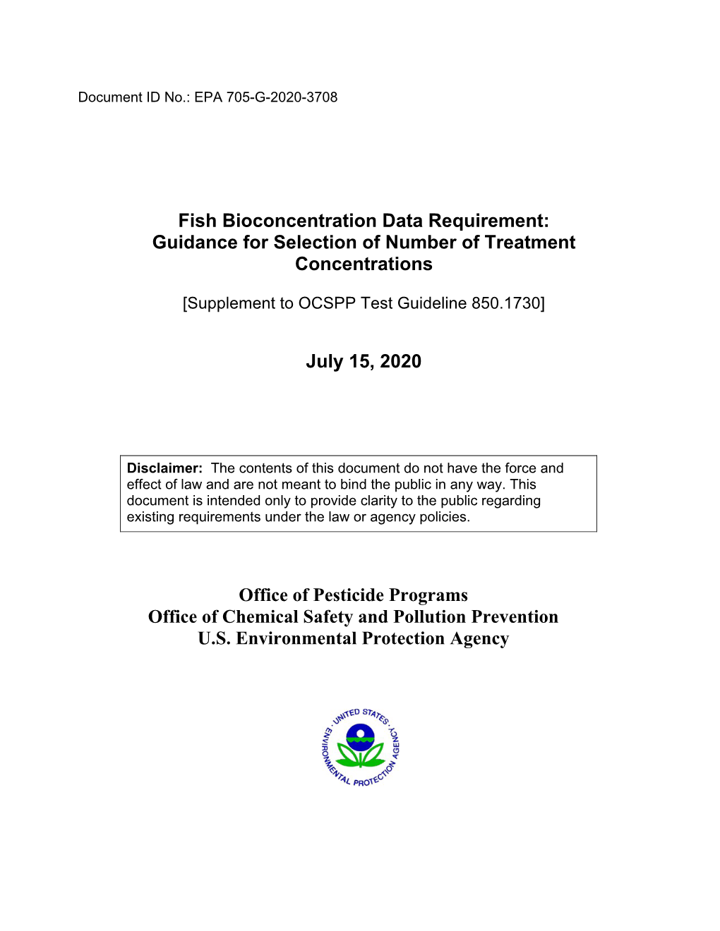 Fish Bioconcentration Data Requirement: Guidance for Selection of Number of Treatment Concentrations