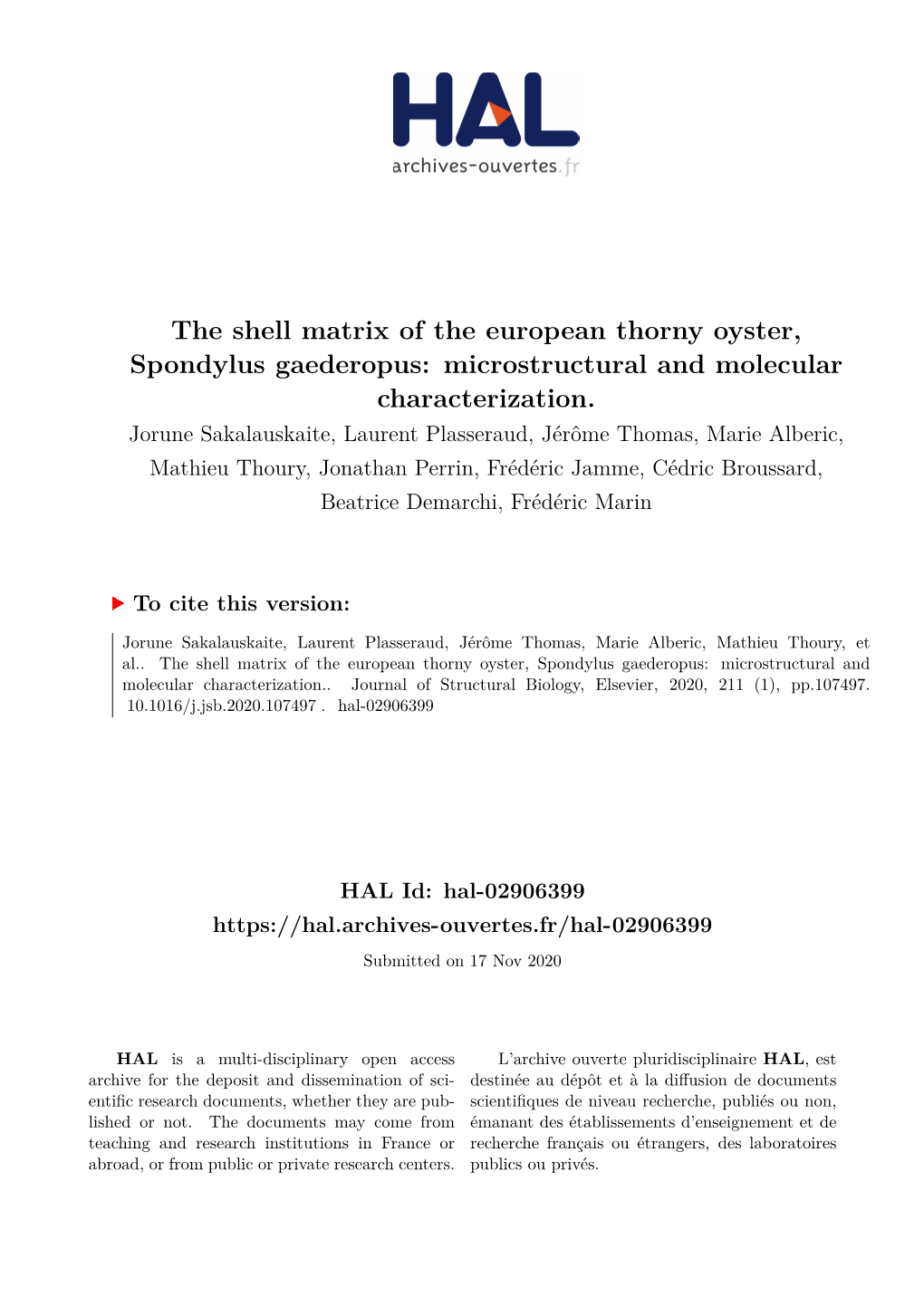 The Shell Matrix of the European Thorny Oyster, Spondylus Gaederopus: Microstructural and Molecular Characterization