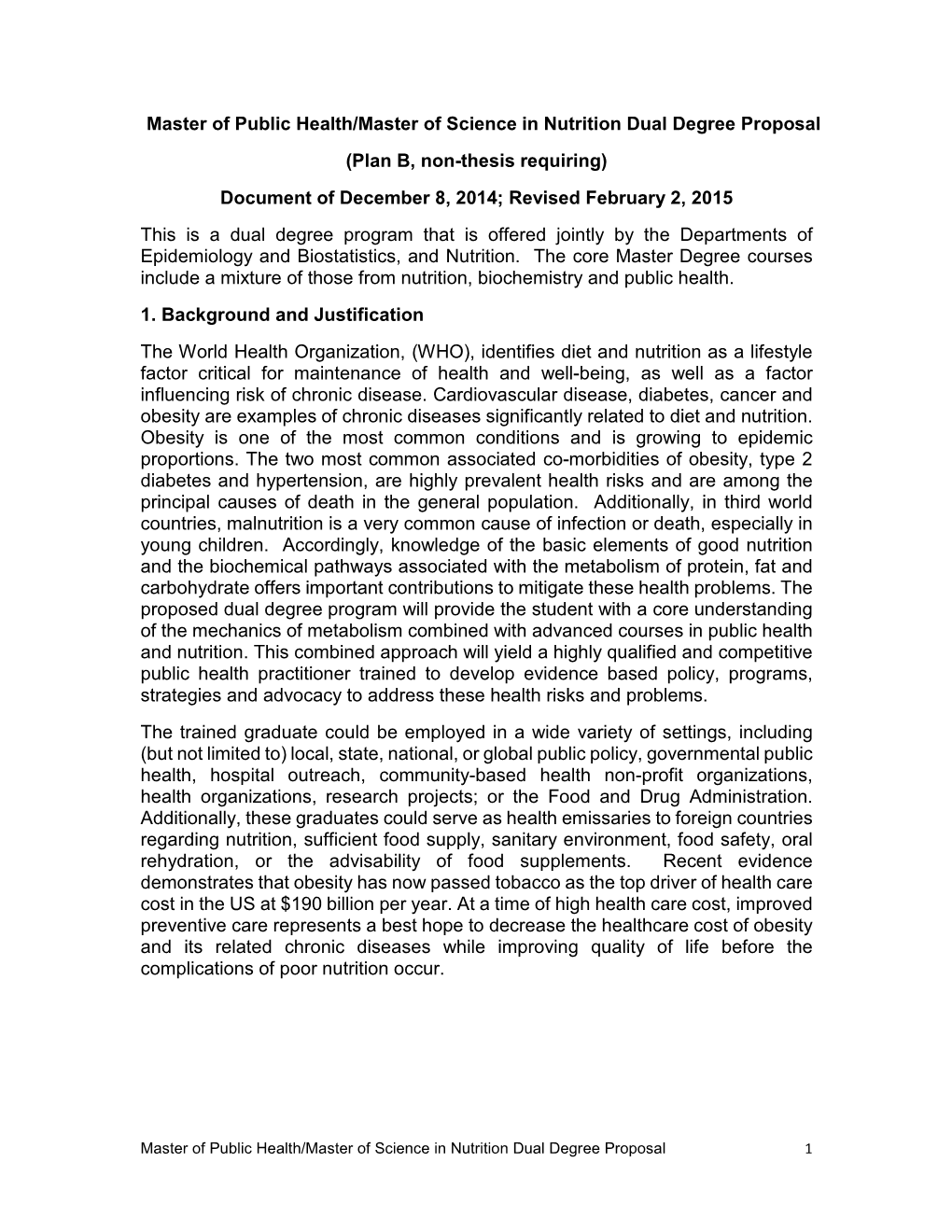 Master of Public Health/Master of Science in Nutrition Dual Degree Proposal (Plan B, Non-Thesis Requiring) Document of December