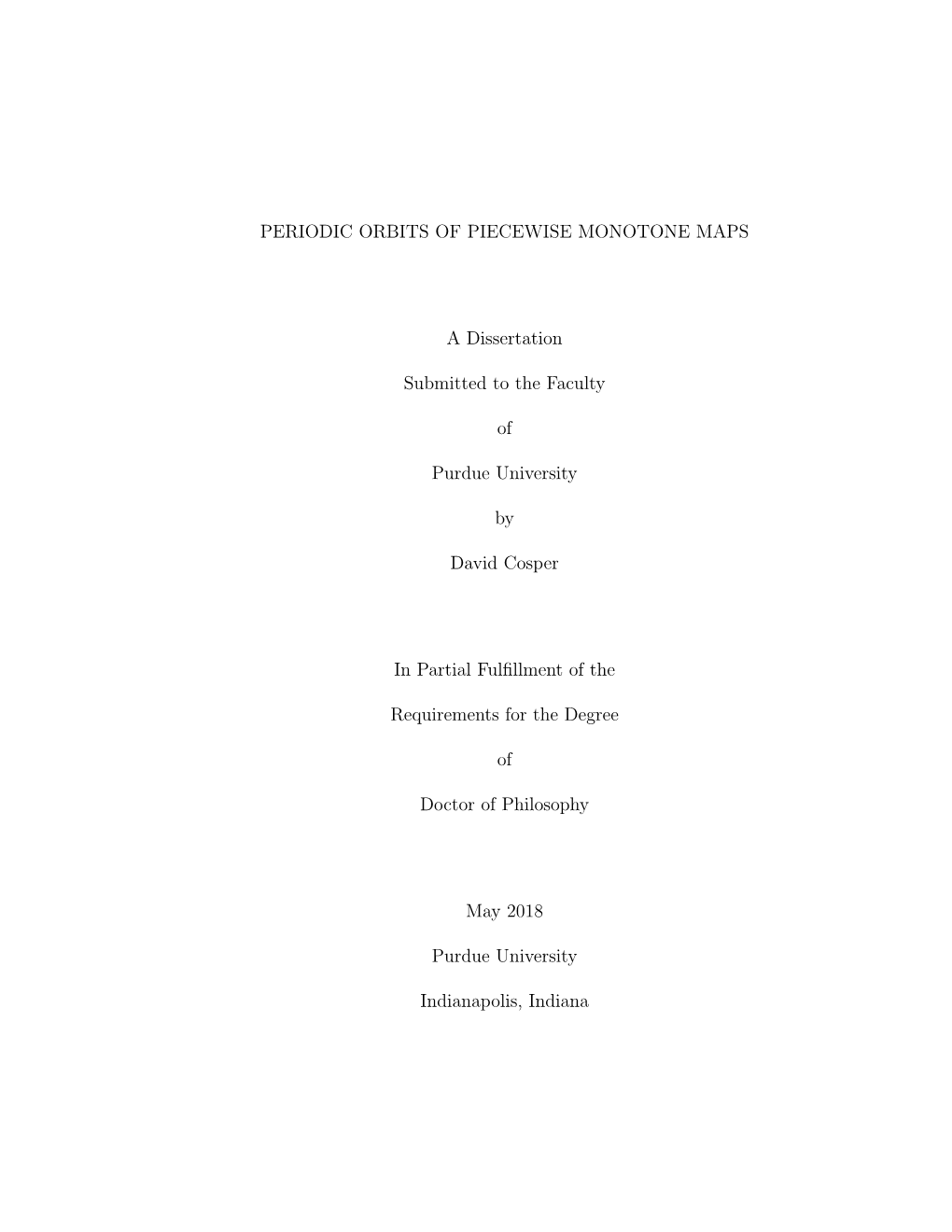 PERIODIC ORBITS of PIECEWISE MONOTONE MAPS a Dissertation