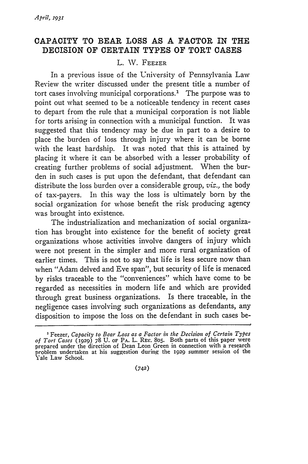 Capacity to Bear Loss As a Factor in the Decision of Certain Types of Tort Cases L