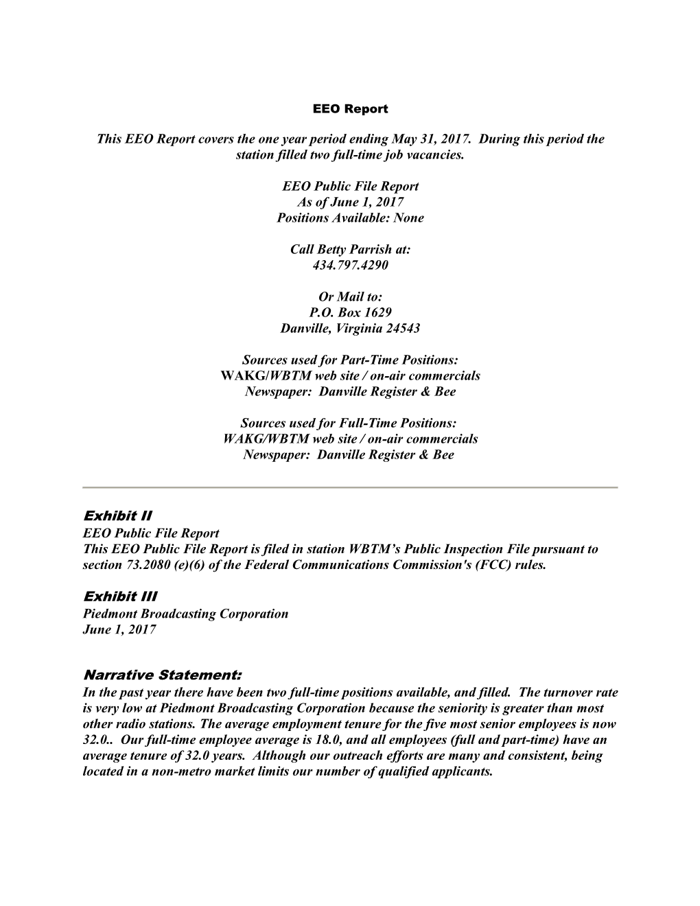 This EEO Report Covers the One Year Period Ending May 31, 2017