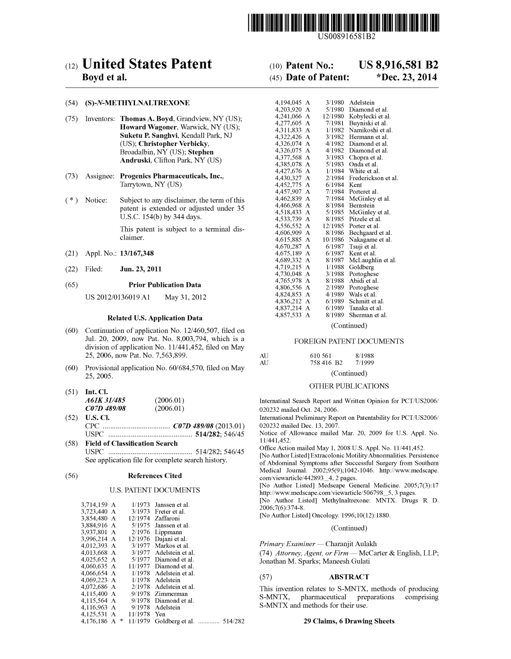 United States Patent (10) Patent No.: US 8,916,581 B2 Boyd Et Al