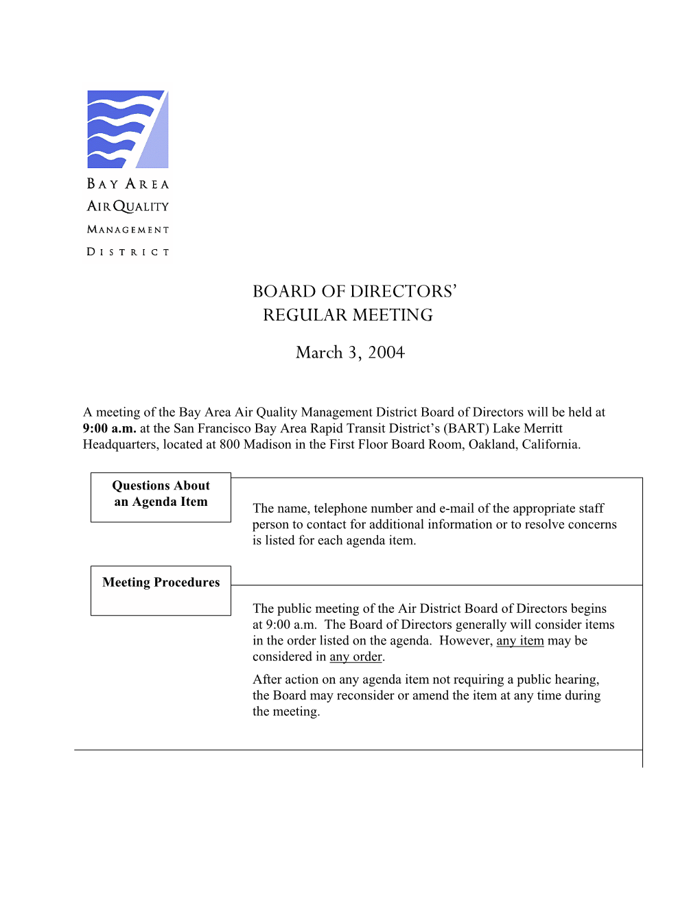 Bay Area Air Quality Management District Board of Directors Will Be Held at 9:00 A.M