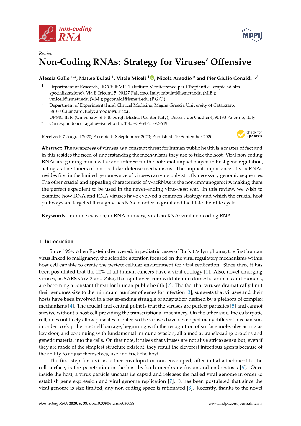 Non-Coding Rnas: Strategy for Viruses' Offensive