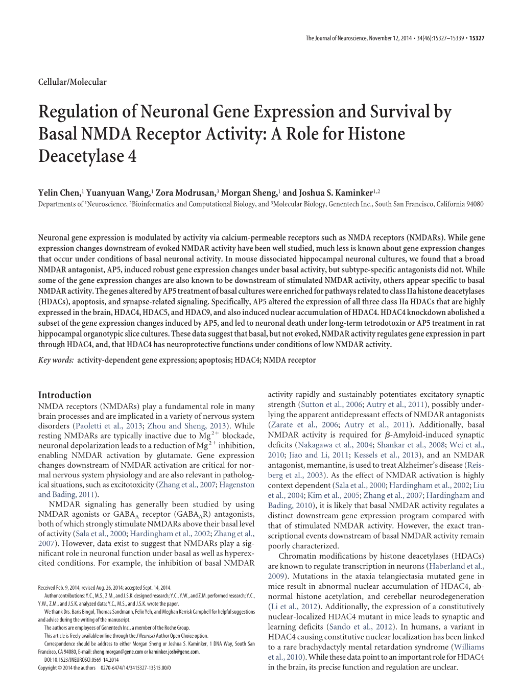 Regulation of Neuronal Gene Expression and Survival by Basal NMDA Receptor Activity: a Role for Histone Deacetylase 4