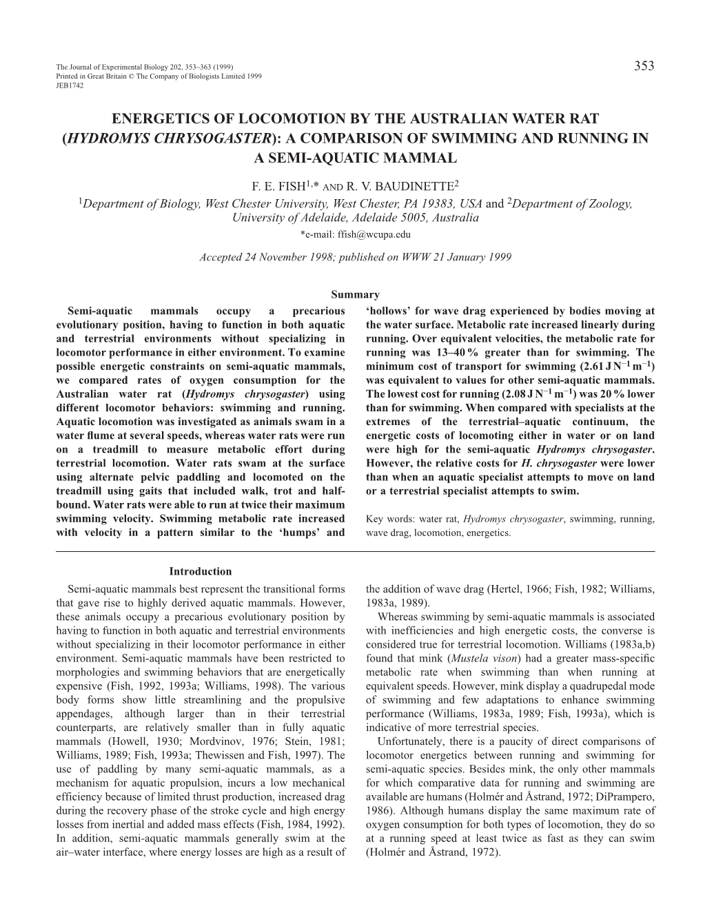 Energetics of Locomotion by the Australian Water Rat (Hydromys Chrysogaster): a Comparison of Swimming and Running in a Semi-Aquatic Mammal