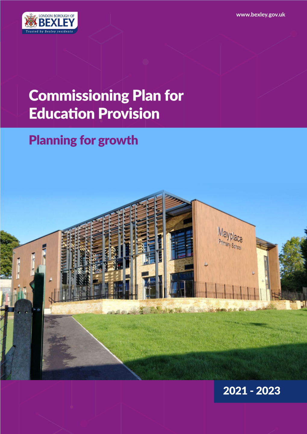 Commissioning Plan for Education Provision Planning for Growth