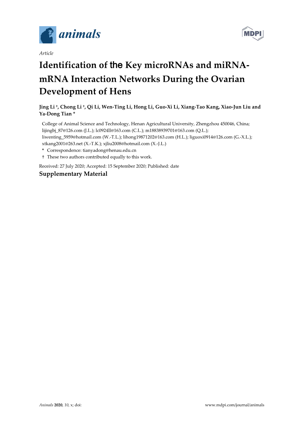 Identification of the Key Micrornas and Mirna- Mrna Interaction Networks During the Ovarian Development of Hens