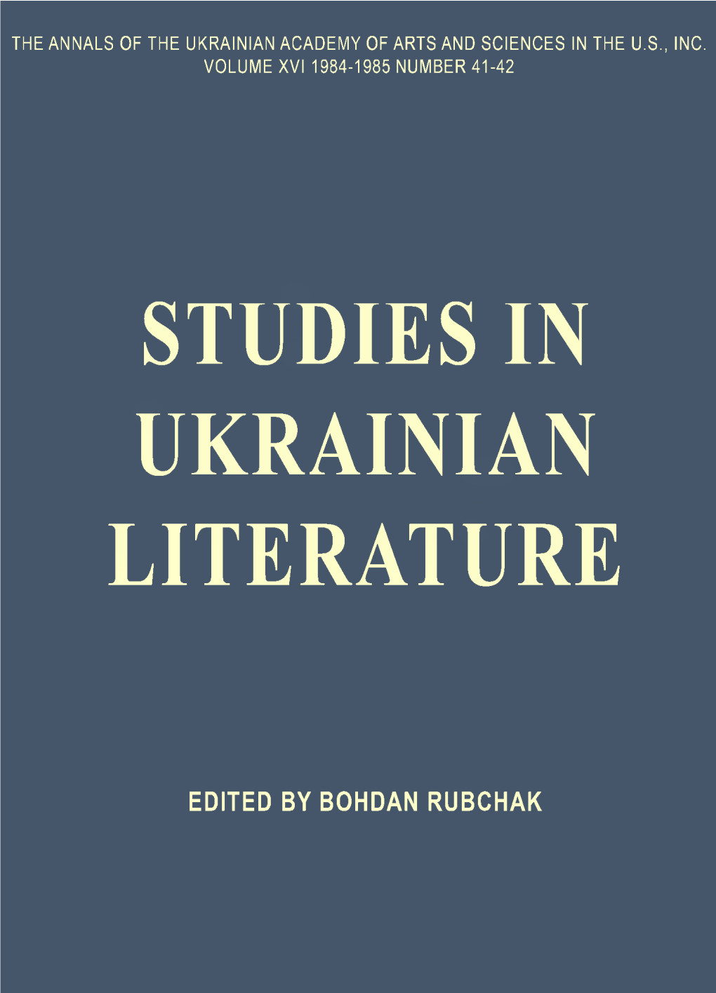 The Annals of UVAN, VOLUME XVI 1984-1985, NUMBER 41-42