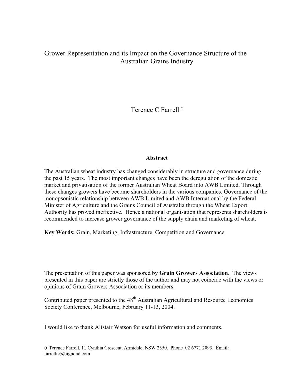 Grower Representation and Its Impact on the Governance Structure of the Australian Grains Industry Terence C Farrell Α