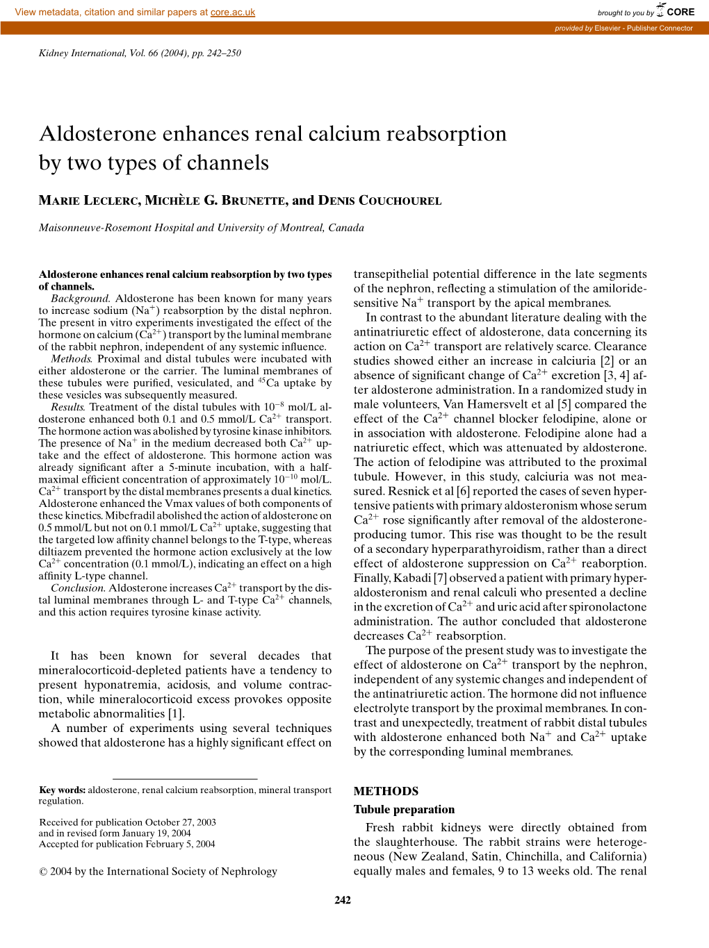 Aldosterone Enhances Renal Calcium Reabsorption by Two Types of Channels