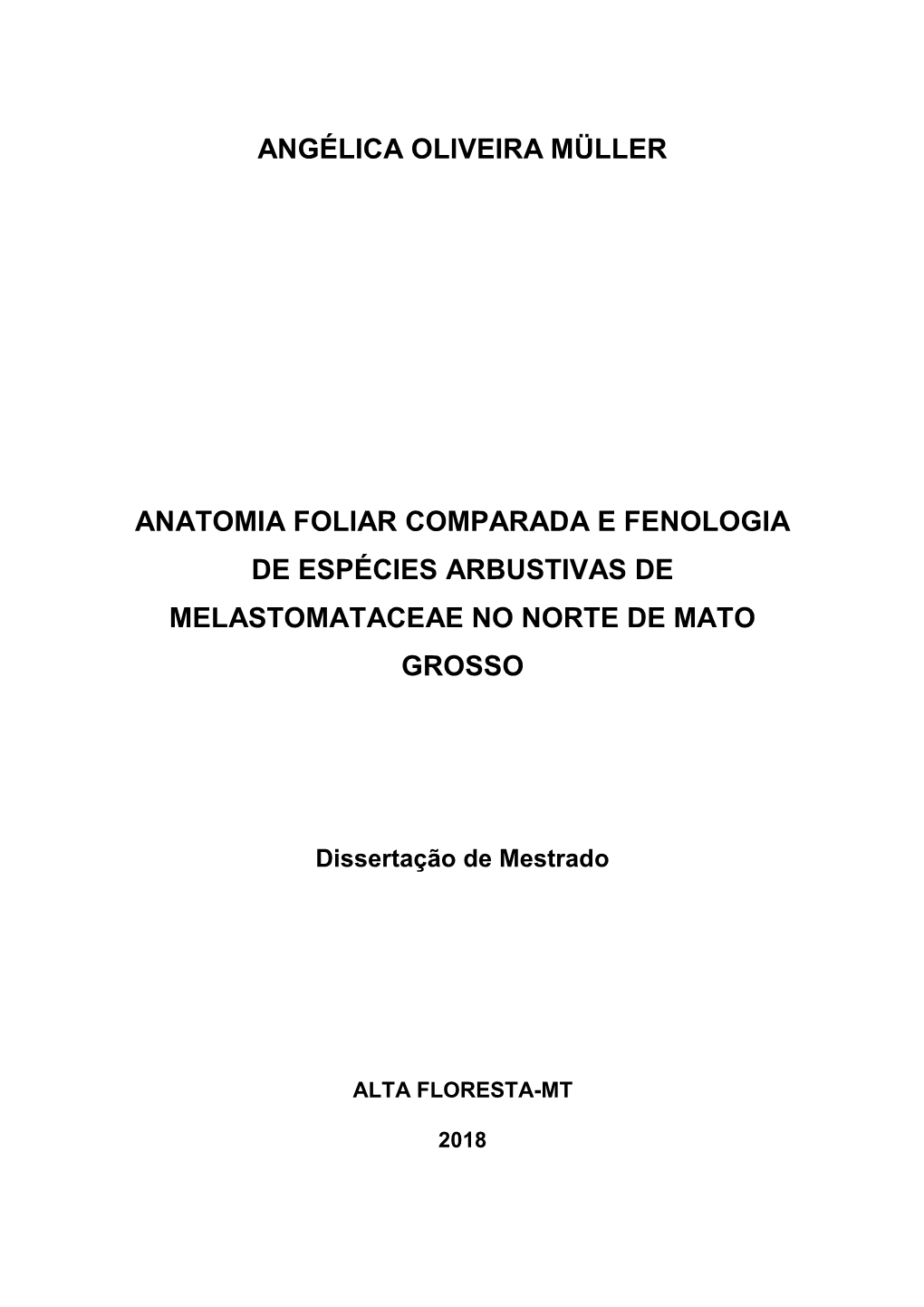 Angélica Oliveira Müller Anatomia Foliar Comparada