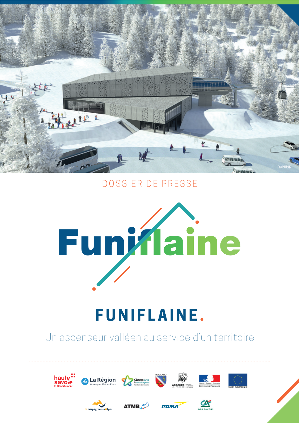 FUNIFLAINE. Un Ascenseur Valléen Au Service D’Un Territoire