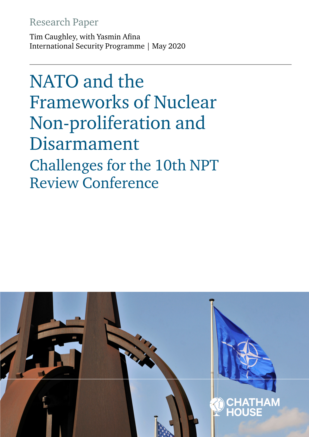 NATO and the Frameworks of Nuclear Non-Proliferation and Disarmament