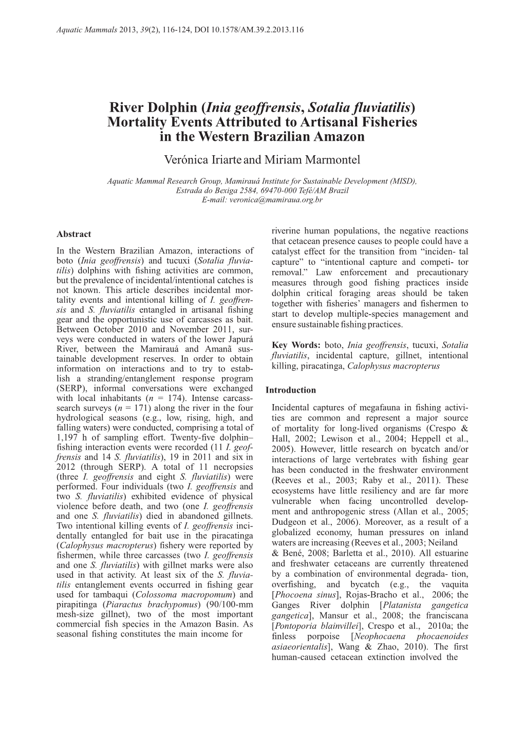 River Dolphin (Inia Geoffrensis, Sotalia Fluviatilis) Mortality Events Attributed to Artisanal Fisheries in the Western Brazilian Amazon