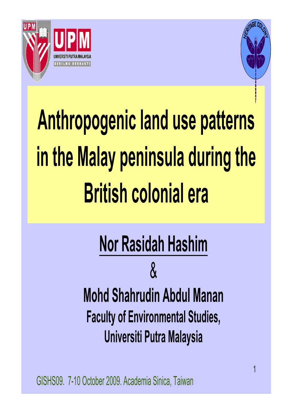 Anthropogenic Land Use Patterns in the Malay Peninsula During the British Colonial Era