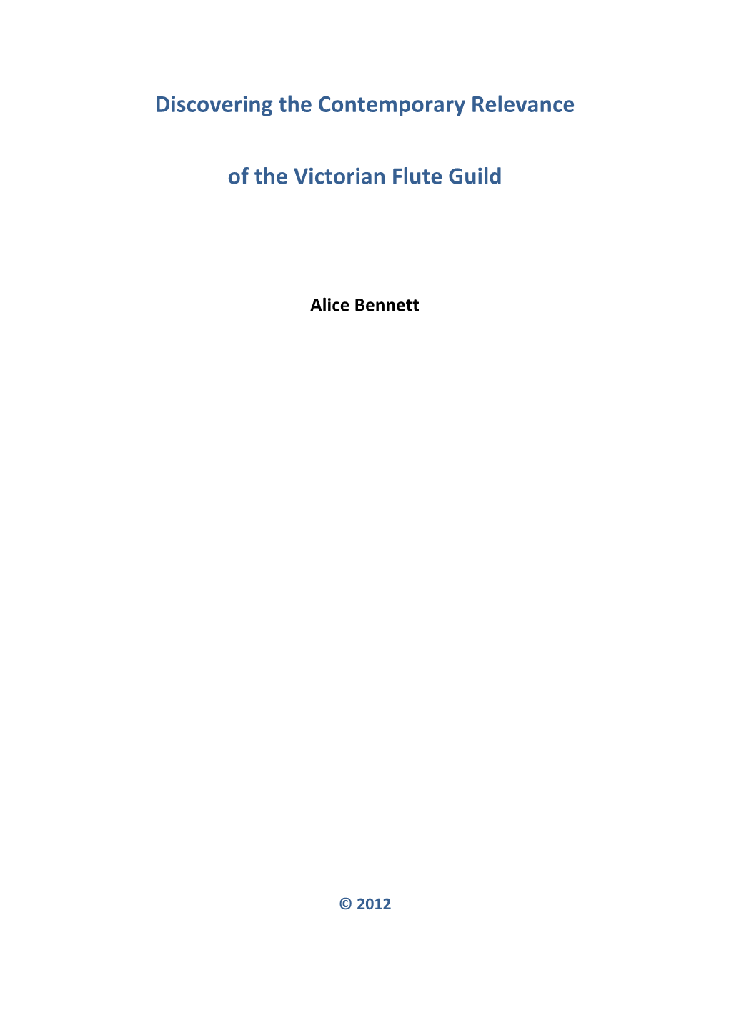 Discovering the Contemporary Relevance of the Victorian Flute Guild