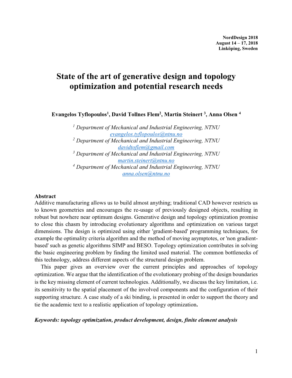 State of the Art of Generative Design and Topology Optimization and Potential Research Needs