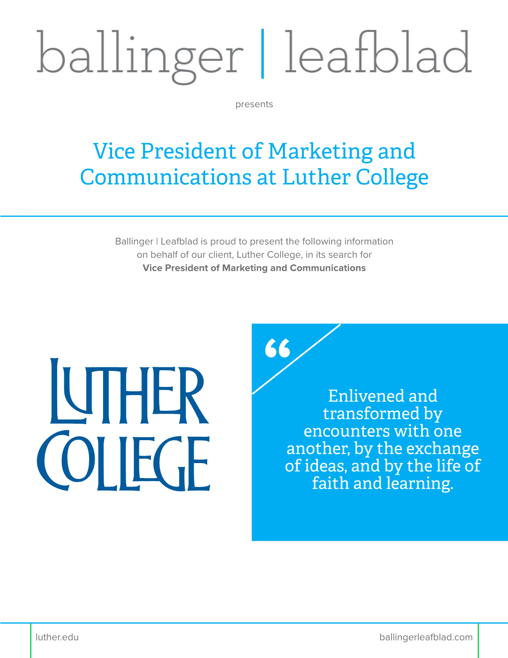 Vice President of Marketing and Communications at Luther College