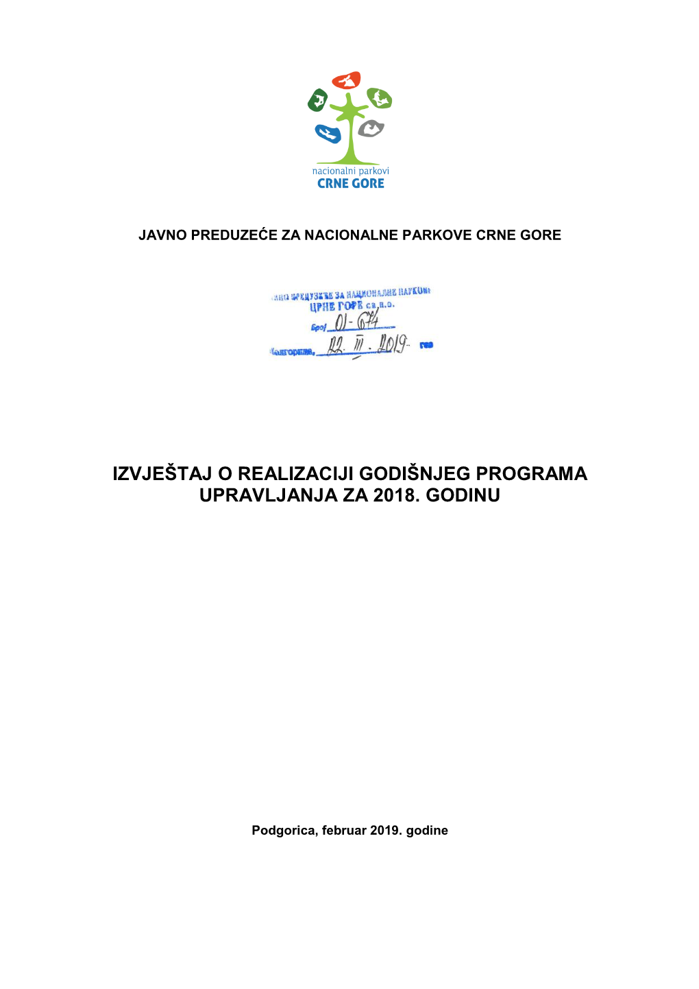 Izvještaj O Realizaciji Godišnjeg Programa Upravljanja Za 2018