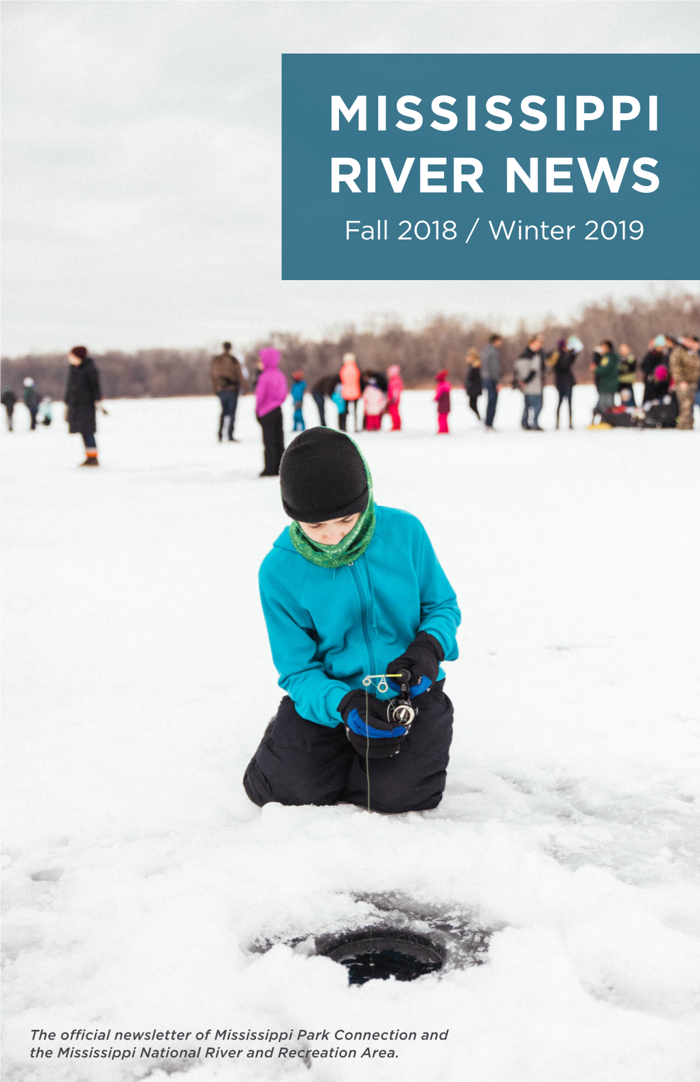 MISSISSIPPI RIVER NEWS Fall 2018 / Winter 2019