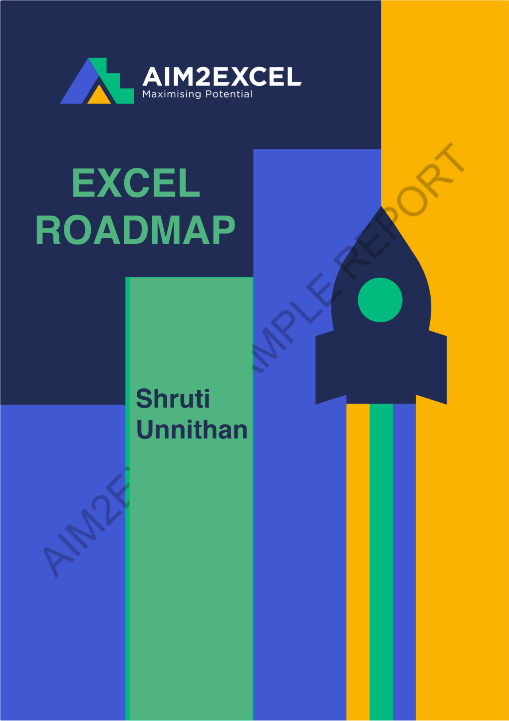 EXCEL Roadmap