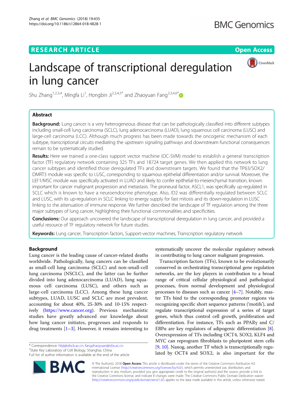 Landscape of Transcriptional Deregulation in Lung Cancer Shu Zhang1,2,3,4, Mingfa Li1, Hongbin Ji2,3,4,5* and Zhaoyuan Fang2,3,4,6*