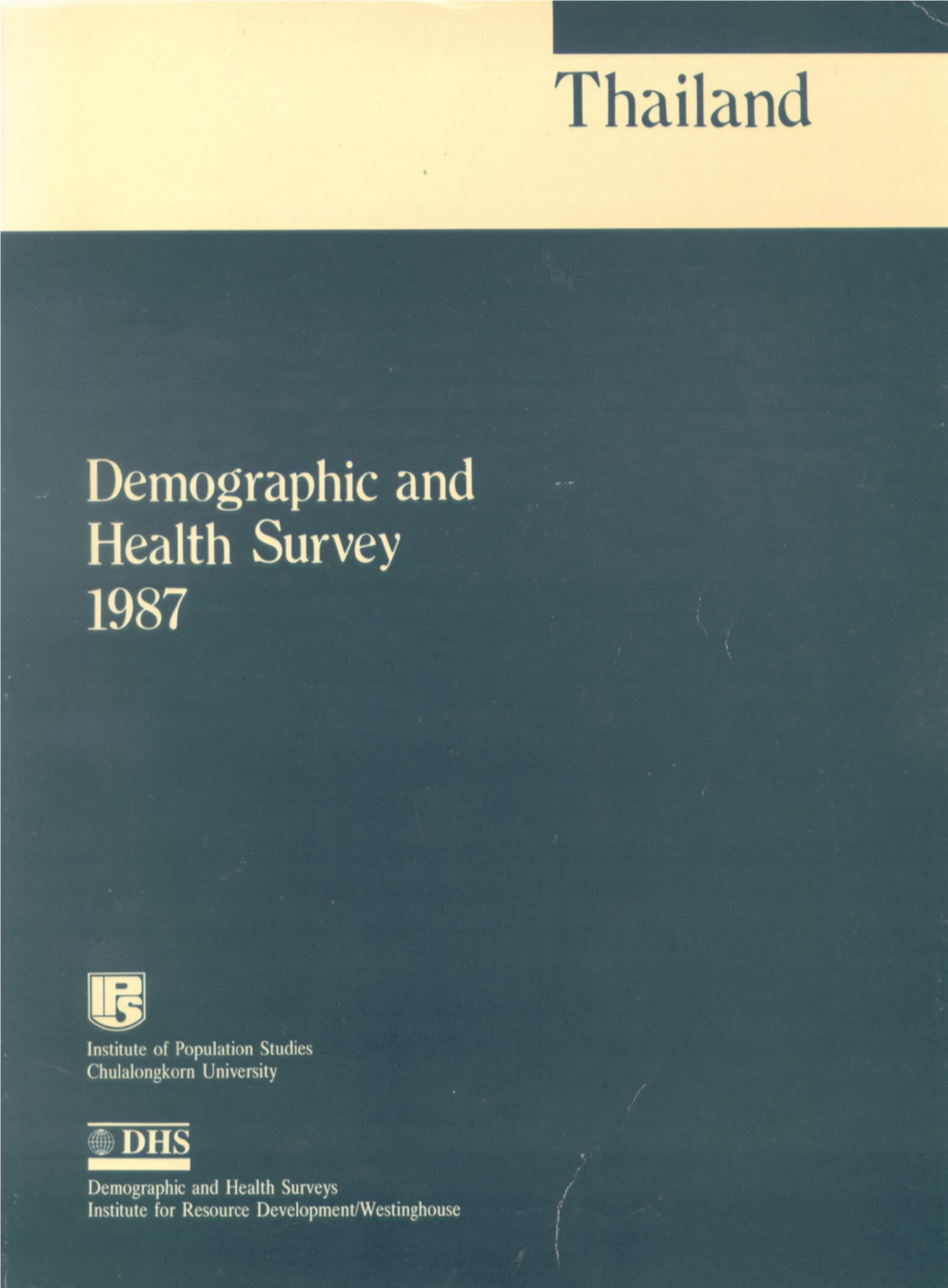 Thailand Demographic and Health Survey 1987 [FR37]