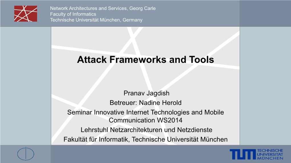 Attack Frameworks and Tools