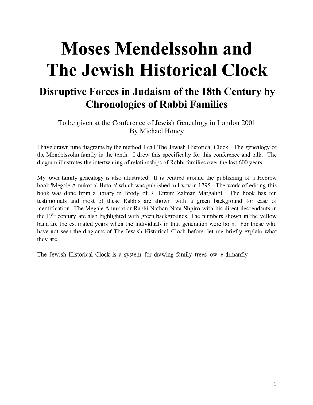 Moses Mendelssohn and the Jewish Historical Clock Disruptive Forces in Judaism of the 18Th Century by Chronologies of Rabbi Families