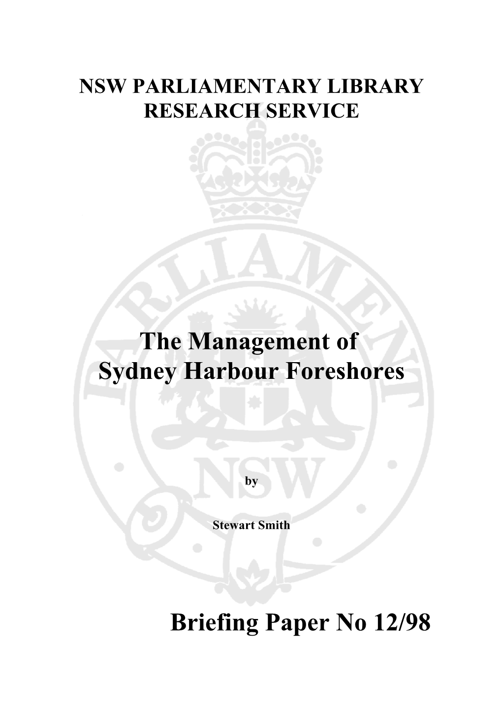 The Management of Sydney Harbour Foreshores Briefing Paper No 12/98