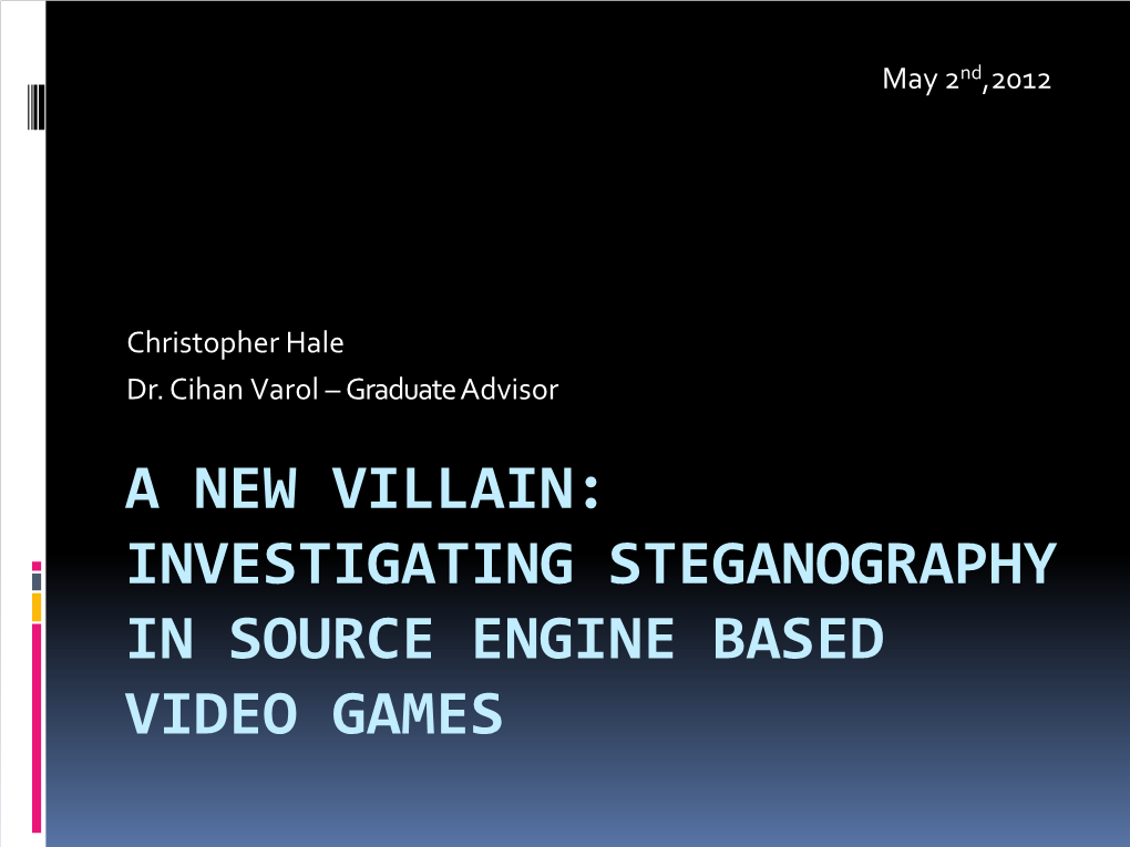 Steganography in Steam Game Files