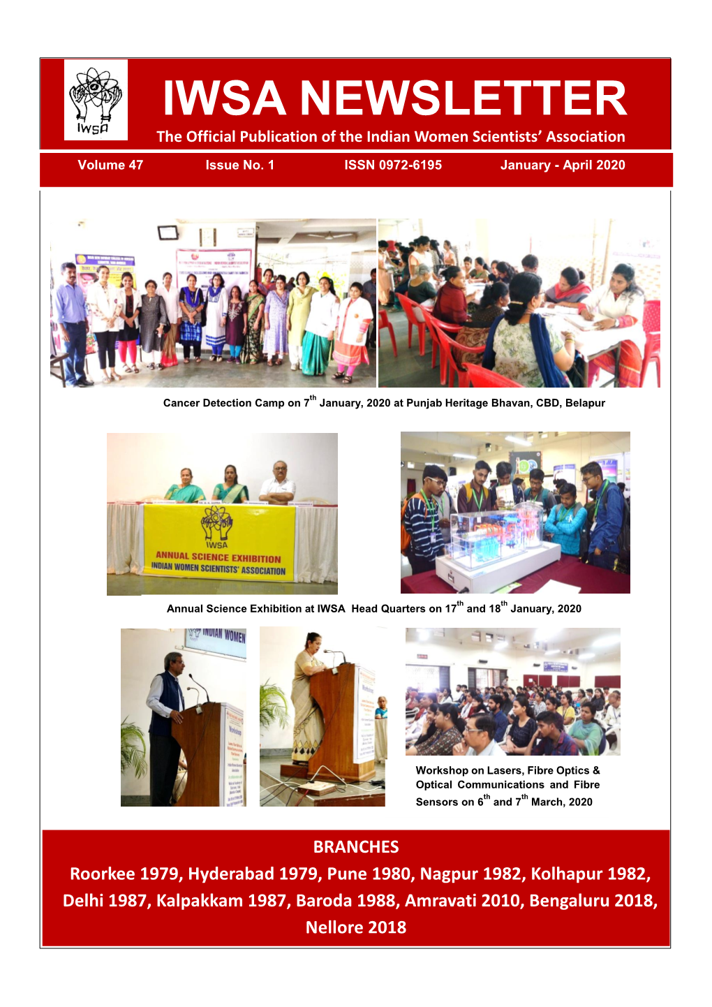 IWSA NEWSLETTER the Official Publication of the Indian Women Scientists’ Association