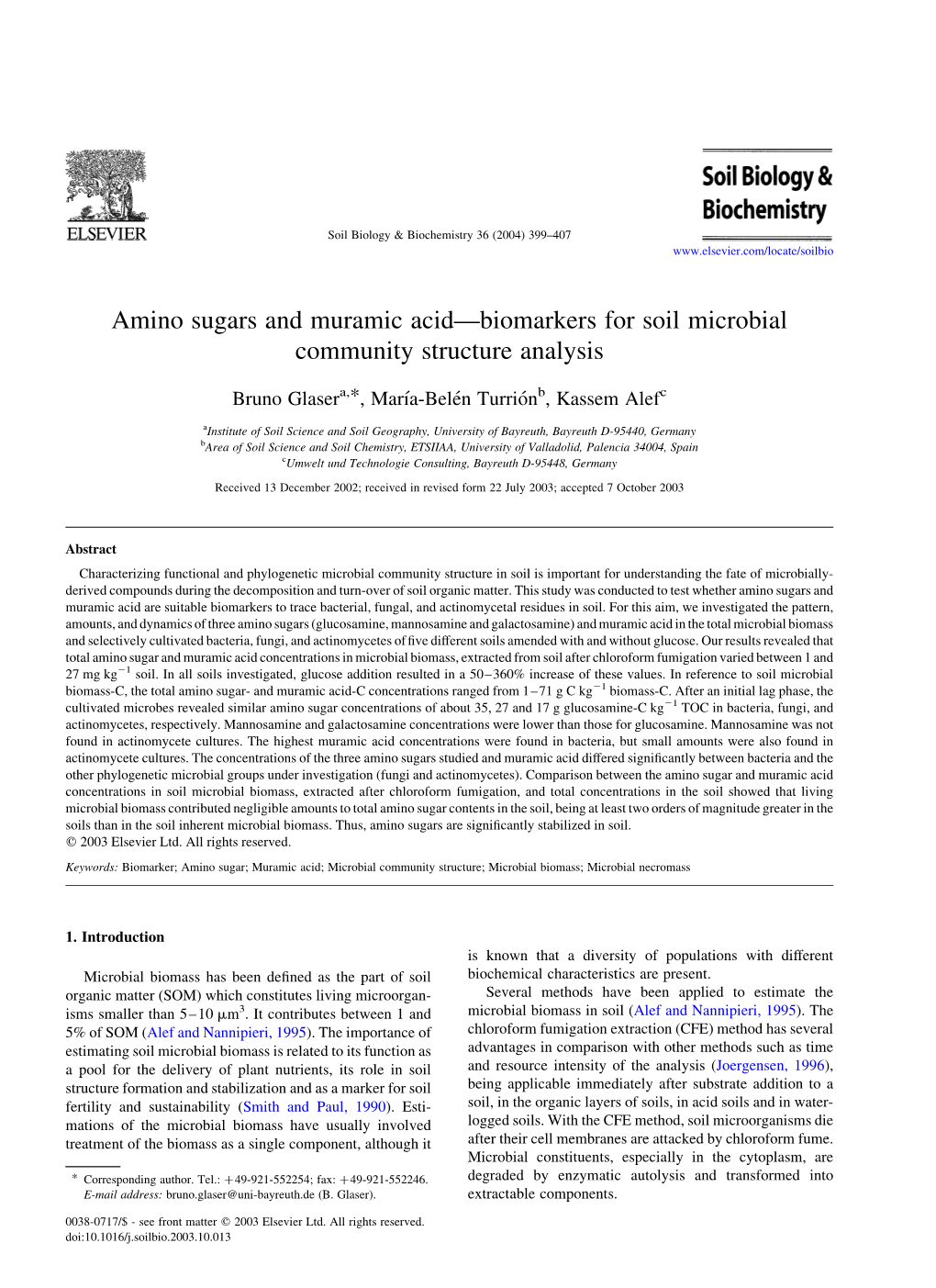 Amino Sugars and Muramic Acid—Biomarkers for Soil Microbial Community Structure Analysis